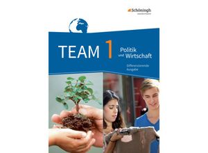 9783140237260 - TEAM Differenzierende Ausgabe Nordrhein-Westfalen Neubearbeitung 2016 Bd1 TEAM - Arbeitsbücher für Politik und Wirtschaft - Differenzierende Ausgabe Nordrhein-Westfalen - Ausgabe 2017 Gebunden