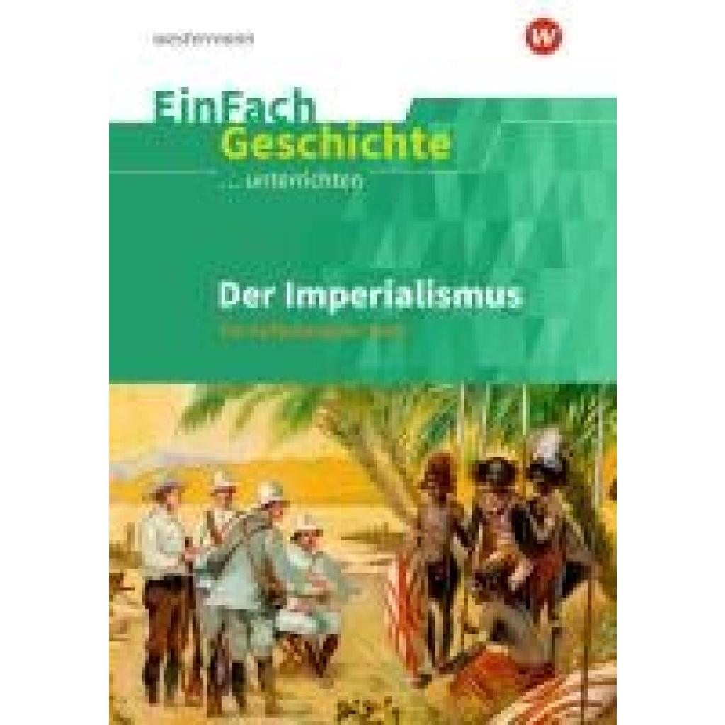 9783140247603 - Der Imperialismus EinFach Geschichte unterrichten
