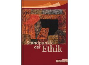 9783140250047 - Standpunkte der Ethik Gebunden