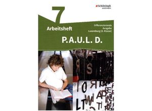 9783140281898 - PAUL D Differenzierende Ausgabe für Luxemburg PAUL D - Persönliches Arbeits- und Lesebuch Deutsch - Differenzierende Ausgabe für Luxemburg Kartoniert (TB)