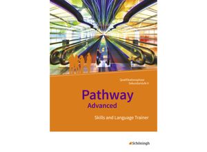 9783140401623 - Pathway Advanced Arbeitsheft mit Lösungen auf CD-ROM  Qualifikationsphase Gymnasiale Oberstufe Neubearbeitung