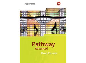 9783140402170 - Pathway Advanced m 1 Buch m 1 Online-Zugang Kartoniert (TB)