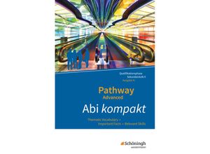 9783140402378 - Pathway Advanced Ausgabe N Niedersachsen Pathway Advanced - Englisch für die Qualifikationsphase der gymnasialen Oberstufe - Ausgabe Niedersachsen ua Kartoniert (TB)