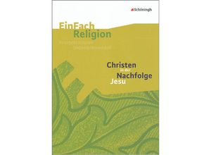 9783140536073 - Christen in der Nachfolge Jesu - Ilona Bisping Kartoniert (TB)