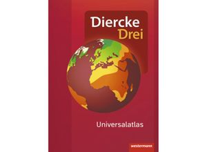 9783141008708 - Diercke Drei Universalatlas - Aktuelle Ausgabe m 1 Buch m 1 Online-Zugang Gebunden