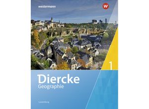 9783141010169 - Diercke Geographie - Ausgabe 2019 für Luxemburg - Frank Bronder Gisèle Coner Nicole Ganser-Servé Maryse Kass Bénita Kayser Jean-Luc List Gebunden