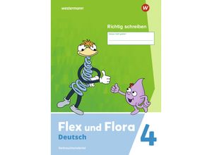 9783141041880 - - GEBRAUCHT Flex und Flora - Ausgabe 2021 Heft Richtig schreiben 4 Verbrauchsmaterial - Preis vom 04102023 050758 h