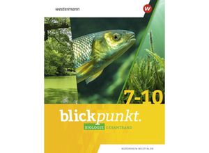 9783141052978 - Blickpunkt Biologie - Ausgabe 2020 für Nordrhein-Westfalen m 1 Buch m 1 Online-Zugang Gebunden