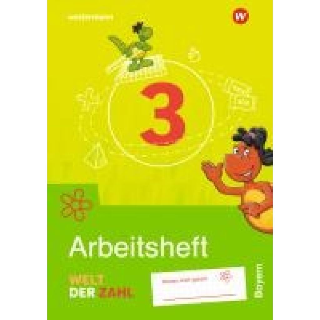 9783141063134 - Becher Angela Welt der Zahl 3 Arbeitsheft Für Bayern