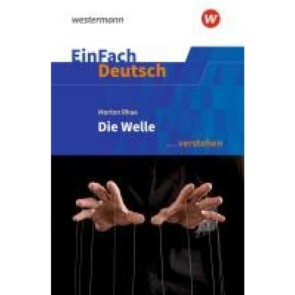 9783141081640 - Rhue Morton Die Welle Klassen 8 - 10 EinFach Deutsch  verstehen