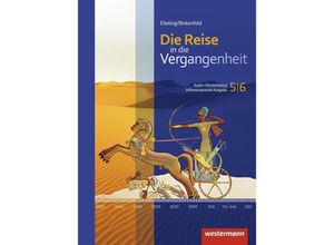 9783141107807 - Die Reise in die Vergangenheit - Ausgabe 2016 für Baden-Württemberg m 1 Buch m 1 Online-Zugang Gebunden