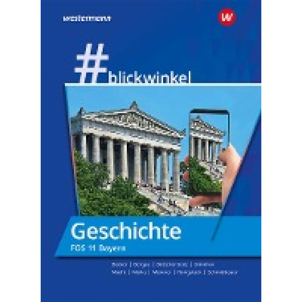 9783141123876 - Rongstock Richard #blickwinkel - Geschichte und Politik & Gesellschaft für Fachoberschulen und Berufsoberschulen - Ausgabe Bayern