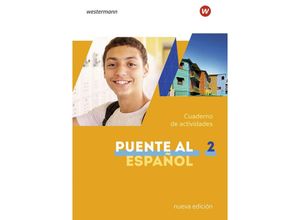 9783141126396 - - GEBRAUCHT Puente al Español nueva edición - Ausgabe 2020 Cuaderno de actividades 2 mit Webcodes für Audiodateien (Puente al Español nueva edición Lehrwerk für Spanisch als 3 Fremdsprache - Ausgabe 2020) - Preis vom 22102023 045847 h