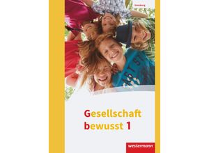 9783141152678 - Gesellschaft bewusst - Ausgabe 2017 für Stadtteilschulen in Hamburg - Matthias Bahr Ulrich Brameier Thomas Brühne Peter Kirch Friedrich Pauly Norma Kreuzberger Jörg Pfeiffer Terk Mohr Jürgen Nebel Dieter Skolaster Gebunden