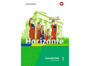 9783141156003 - Horizonte - Geschichte für Gymnasien in Hessen und im Saarland - Ausgabe 2021 m 1 Buch m 1 Online-Zugang Gebunden