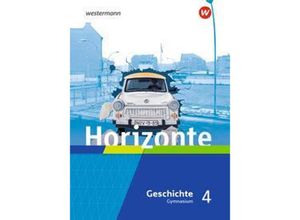 9783141156218 - Horizonte - Geschichte für Gymnasien in Hessen und im Saarland - Ausgabe 2021 m 1 Buch m 1 Online-Zugang Gebunden