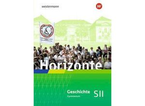 9783141157611 - Horizonte - Ausgabe 2023 für die Sekundarstufe II in Rheinland-Pfalz und dem Saarland m 1 Buch m 1 Online-Zugang Kartoniert (TB)