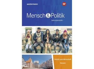 9783141165500 - Mensch und Politik SI - Ausgabe 2019 für Hessen m 1 Buch m 1 Online-Zugang Gebunden