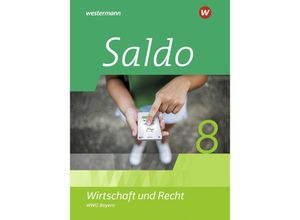 9783141166958 - Saldo - Wirtschaft und Recht - Ausgabe 2020 für Wirtschaftsgymnasien in Bayern m 1 Buch m 1 Online-Zugang Gebunden