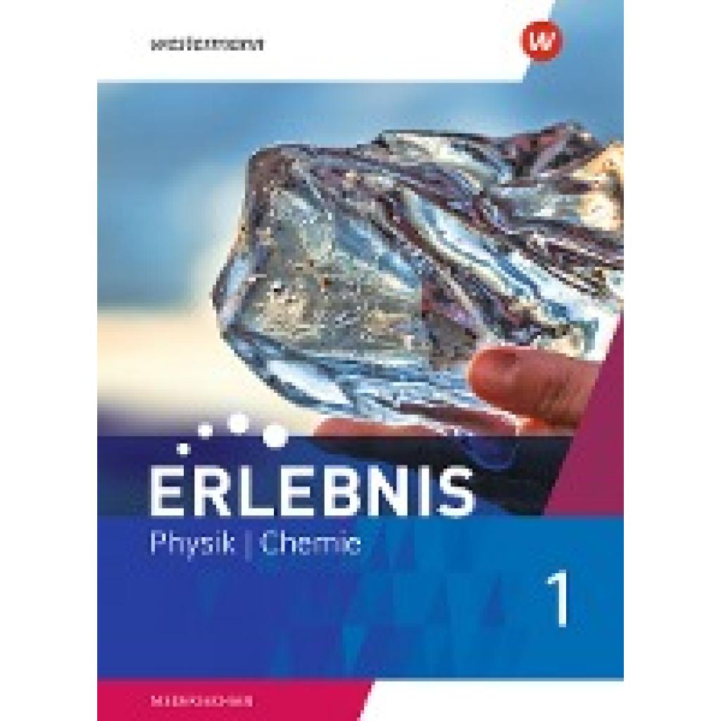 9783141171242 - Erlebnis Physik Chemie 1 Schülerband Allgemeine Ausgabe