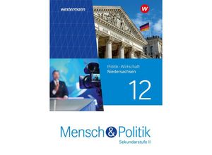 9783141184907 - Mensch und Politik SII 12 Schülerband  Für Niedersachsen Gebunden