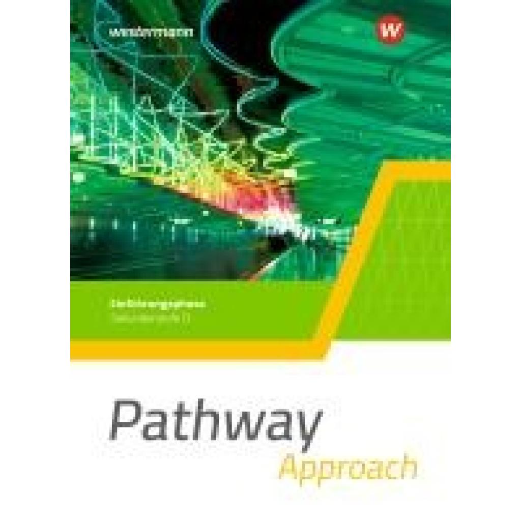 9783141215007 - Pathway Approach - Gymnasiale Oberstufe - Ausgabe Mitte und Ost - Iris Edelbrock Kartoniert (TB)