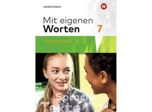 9783141225624 - Mit eigenen Worten - Sprachbuch für bayerische Mittelschulen Ausgabe 2016 m 1 Buch m 1 Online-Zugang Gebunden