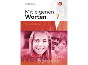 9783141229042 - Mit eigenen Worten - Sprachbuch für bayerische Realschulen Ausgabe 2016 m 1 Buch m 1 Online-Zugang Gebunden