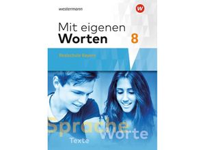 9783141229059 - Mit eigenen Worten - Sprachbuch für bayerische Realschulen Ausgabe 2016 m 1 Buch m 1 Online-Zugang Gebunden