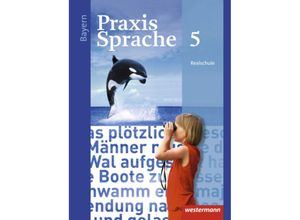 9783141229615 - Praxis Sprache - Ausgabe 2016 für Bayern m 1 Buch m 1 Online-Zugang Gebunden