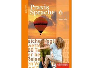 9783141229622 - Praxis Sprache - Ausgabe 2016 für Bayern m 1 Buch m 1 Online-Zugang Gebunden