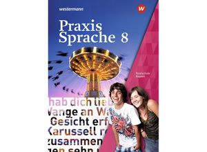 9783141229646 - Praxis Sprache - Ausgabe 2016 für Bayern m 1 Buch m 1 Online-Zugang Gebunden