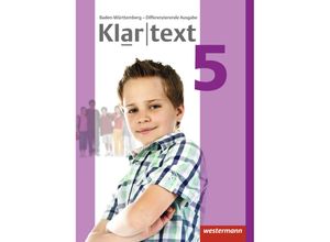 9783141238501 - Klartext - Differenzierende Ausgabe 2015 für Baden-Württemberg - Sabine Bäuerle Julia Habel Mireille Hoppen Valerie Kirchner Susanne Röder-Wittl Nicole Rösingh Barbara Siefert Gebunden