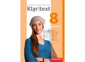 9783141238716 - Klartext - Differenzierende Ausgabe 2015 für Baden-Württemberg - Sabine Bäuerle Julia Habel Mireille Hoppen Valerie Kirchner Susanne Röder-Wittl Nicole Rösingh Barbara Siefert Geheftet