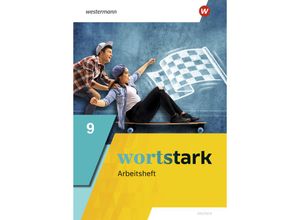 9783141247107 - wortstark - Allgemeine Ausgabe 2019 - Annika Blanke August Busse Holger Döding Irmgard Honnef-Becker Peter Kühn Julia Reisch Anna Werner Fritz Wiesmann Geheftet