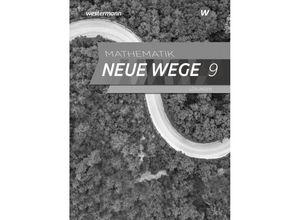 9783141256222 - Mathematik Neue Wege SI - Ausgabe 2019 für Nordrhein-Westfalen und Schleswig-Holstein G9 Kartoniert (TB)