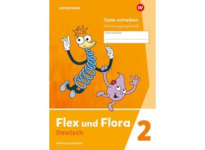 9783141271430 - Flex und Flora 2 Heft Texte schreiben (Schulausgangsschrift) Verbrauchsmaterial Geheftet