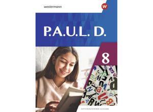 9783141275186 - PAUL D - Differenzierende Ausgabe 2021 m 1 Buch m 1 Online-Zugang - Annika Bartsch Anne Gasch-Sigge Tanja Heinemann Elisabeth Roth-Rings Sebastian Schulz Kim Seifert Eric Stohr Lisa Anna Zindler Martin Zurwehme Jenny Hopp Gebunden