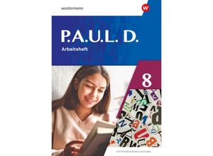 9783141275247 - PAUL D - Differenzierende Ausgabe 2021 - Annika Bartsch Anne Gasch-Sigge Tanja Heinemann Elisabeth Roth-Rings Sebastian Schulz Kim Seifert Eric Stohr Lisa Anna Zindler Martin Zurwehme Jenny Hopp Geheftet