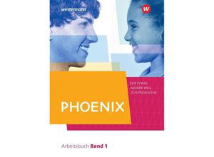 9783141291155 - PHOENIX - Der etwas andere Weg zur Pädagogik - Erziehungswissenschaft in der gymnasialen Oberstufe - Ausgabe 2020 m 1 Gebunden