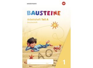 9783141370133 - BAUSTEINE Fibel - Ausgabe 2021 - Kirsten Bruhn Sabine Gudat-Vasak Gabriele Hinze Bernadette Nabers Daniela Reinker Geheftet