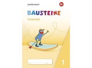 9783141370201 - BAUSTEINE Fibel - Ausgabe 2021 - Kirsten Bruhn Sabine Gudat-Vasak Gabriele Hinze Bernadette Nabers Daniela Reinker Geheftet