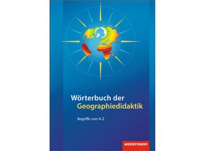 9783141428032 - Wörterbuch der Geographiedidaktik Kartoniert (TB)