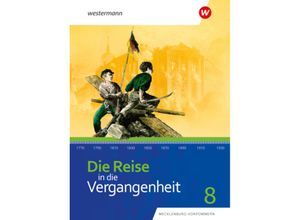 9783141428063 - Die Reise in die Vergangenheit - Ausgabe 2023 für Mecklenburg-Vorpommern m 1 Buch m 1 Online-Zugang