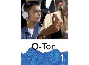 9783141436006 - O-Ton - aktuelle Ausgabe 2021 m 1 Buch m 1 Online-Zugang - Stefanie Dermann Burkhard Fabian Robert Lang Gebunden