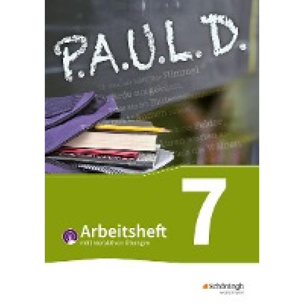 9783141450897 - Aland Sabine PAUL D (Paul) 7 Arbeitsheft  mit interaktiven Übungen Für Gymnasien und Gesamtschulen - Bisherige Ausgabe 9783141450897 - Aland Sabine PAUL D (Paul) 7 Arbeitsheft  mit interaktiven Übungen Für Gymnasien und Gesamtschulen - Bisherige Ausgabe