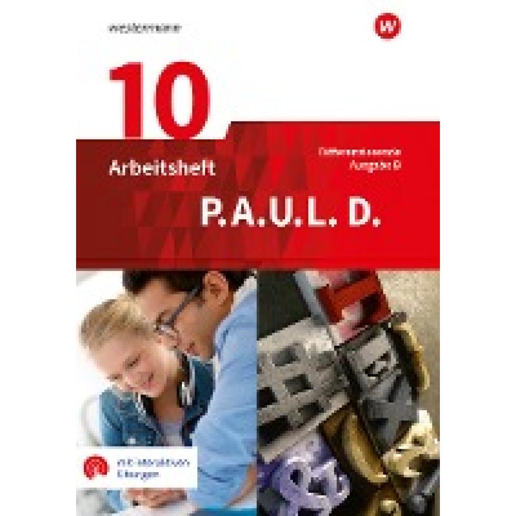 9783141450989 - Anthony Michaela PAUL D (Paul) 10 Arbeitsheft mit interaktiven Übungen Differenzierende Ausgabe für Realschulen und Gemeinschaftsschulen Baden-Württemberg