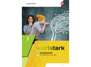 9783141451870 - wortstark - Allgemeine Ausgabe 2019 - Annika Blanke August Busse Holger Döding Irmgard Honnef-Becker Peter Kühn Julia Reisch Anna Werner Fritz Wiesmann Geheftet