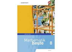 9783141504330 - Mathematik heute Ausgabe 2019 für Hessen Mathematik heute - Ausgabe 2019 für Hessen Geheftet