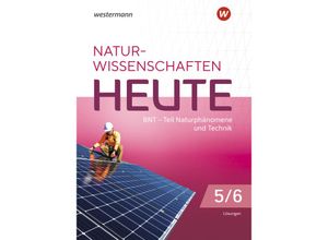 9783141513561 - Naturwissenschaften Heute - BNT Naturphänomene & Technik - Ausgabe 2023 für Baden- Württemberg Geheftet